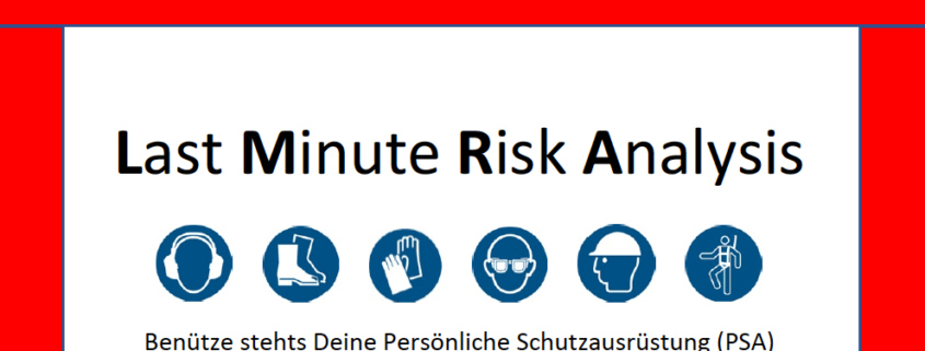Last Minute Risk Analysis